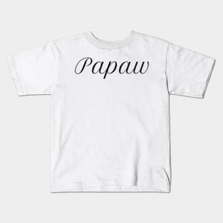 Papaw Kids T-Shirt